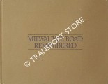 Book cover of Milwaukee Road Remembered by SCRIBBINS, Jim